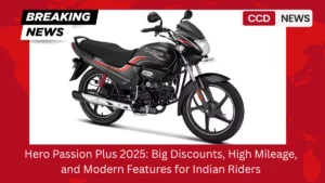 Hero Passion Plus 2025 Big Discounts, High Mileage, and Modern Features for Indian Riders