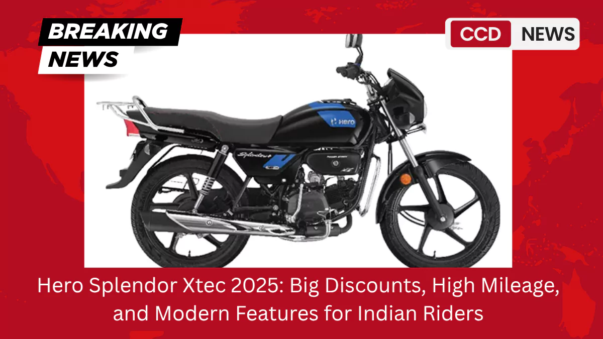 Hero Splendor Xtec 2025 Big Discounts, High Mileage, and Modern Features for Indian Riders