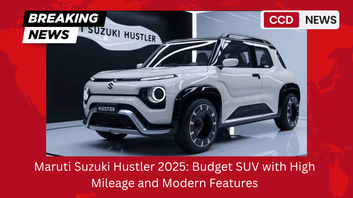 Maruti Suzuki Hustler 2025 Budget SUV with High Mileage and Modern Features