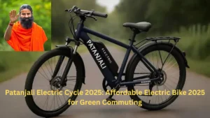 Patanjali Electric Cycle 2025 Affordable Electric Bike 2025 for Green Commuting